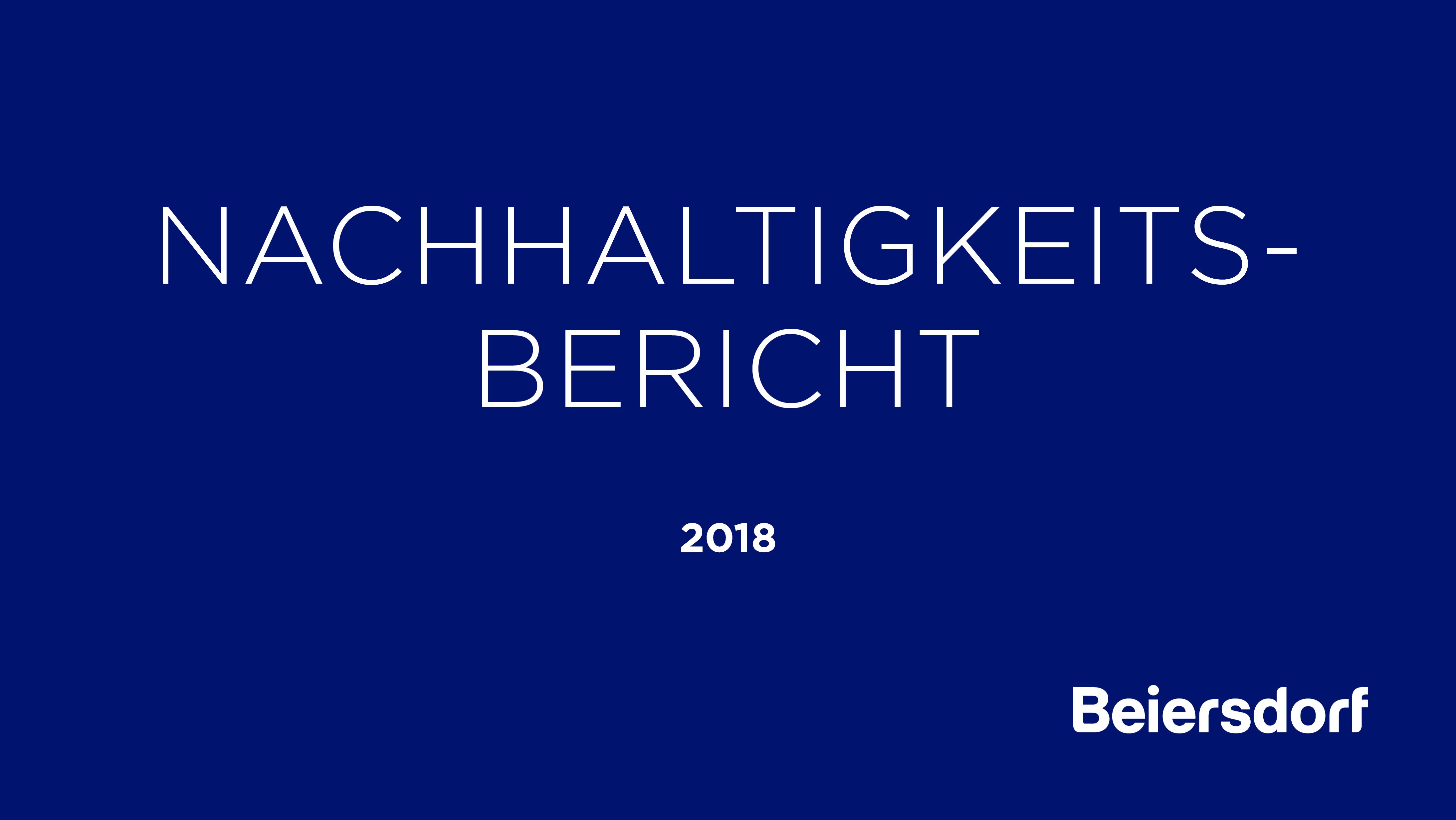 Nachhaltigkeitsbericht 2018 – Gute Fortschritte erzielt | Beiersdorf